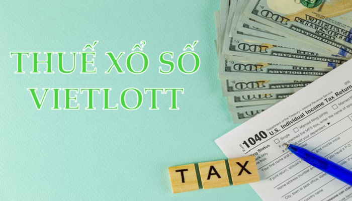 Thuế xổ số Vietlott theo quy định mới nhất từ Bộ Tài Chính 2020