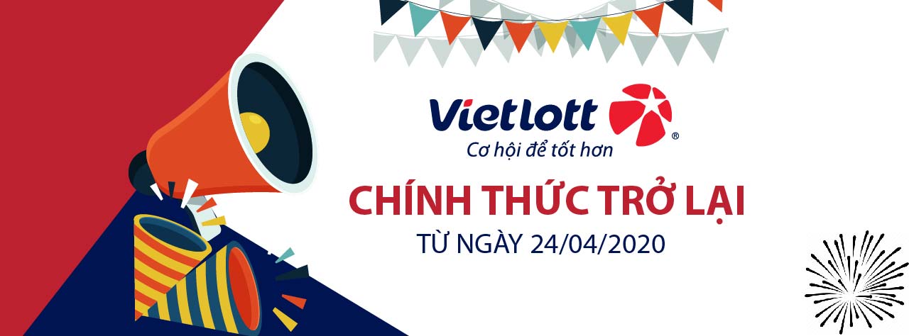 Vietlott mở thưởng trở lại từ 24/4/2020 - Tructiepxoso.Vn